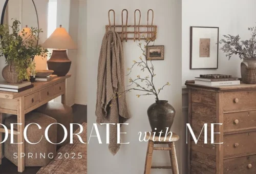 Home Decorating Styling Ideas for Spring 2025