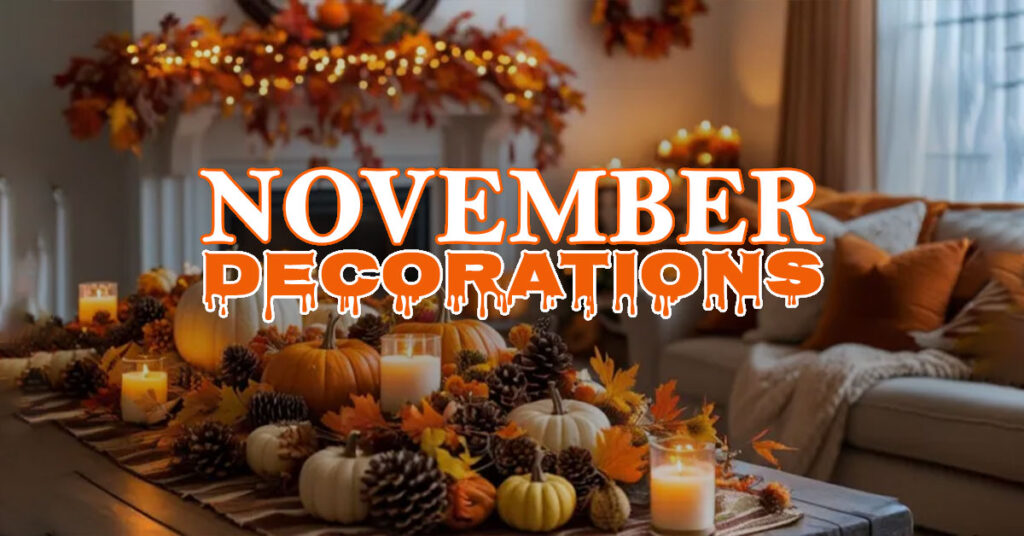 November Decorations